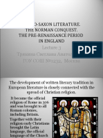 Anglo-Saxon Literature. The Norman Conquest. The Pre-Renaissance Period in England