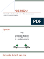 Velocidade e Aceleração Média