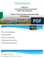 CHEM-457 Polymer Characterization and Analysis TERM: 202/ Spring 2021 Polymer Characterization: Molecular Weight Determination Dr. Saheed A. Ganiyu