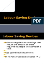 Labour Saving Devices