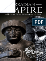 Akkadian Empire A History From Beginning To End (Mesopotamia History) PDF