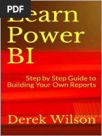 Learn Power BI Step by Step Guide To Building Your Own Reports (CDO Advisors Book 1)