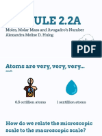 Module 2.2A: Moles, Molar Mass and Avogadro's Number Alexandra Melise D. Hulog