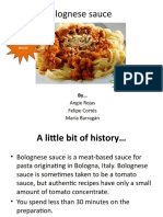 Bolognese Sauce: Angie Rojas Felipe Cortés María Barragán