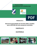 GUATEMALA: Manual de Oportunidades de Mercado Viables y Factibles para La MIPYME Del Sector Pesquerías Sostenibles