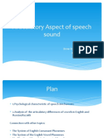 Articulatory Aspect of Speech Sound: Done By: Aubakirova Ainura Kuznetsova Svetlana Akulenko Polina