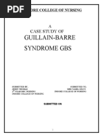 Guillain-Barre Syndrome GBS: Case Study of