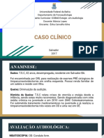 Caso Clínico Audiologia 2017.1