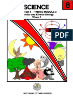 Quarter 1 - Hybrid Module 3 Potential and Kinetic Energy Week 3