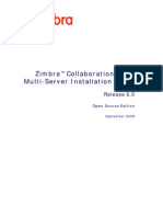 Zimbra OS Multi-Server Install