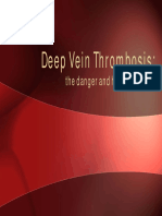 DEEP Vein Thrombosis