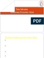 Tata Laksana Sindroma Koroner Akut: Cholid Tri Tjahjono