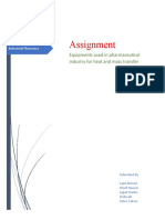 Assignment: Equipments Used in Pharmaceutical Industry For Heat and Mass Transfer