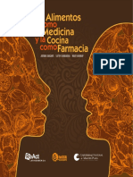 Alimentos Como Medicina y La Cocina Como Farmacia.