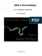 Tom Riddle's Schooldays - Year 4 - Serpens Sub Rosa