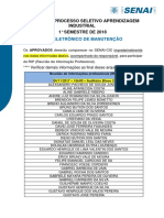 Aprovados No Processo Seletivo 1 Semestre 2018 - Aprendizagem Industrial - Senai CIC - ELETRONICO DE MANUTENCAO - 1FASE (79229)