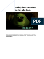 Bueno Este Meme Nació de La Película de Monster INC Cuando Mike Wazoski Se Queda Quito Mirando Desde Hay Le Empezaron A Hacer Memes de