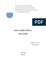 Educación Fisica Valeria, Recreación