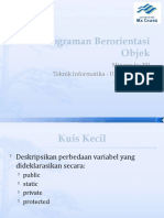 Pemrograman Berorientasi Objek: Minggu ke-VII Teknik Informatika - Universitas Ma Chung - 2010