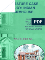 Literature Case Study: Indian Farmhouse: Submitted By: Pooja Agrawal Vivek M Jain Rishab Chopda Gaurav Nahar