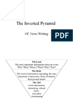 The Inverted Pyramid: of News Writing