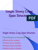 Long Span Structure