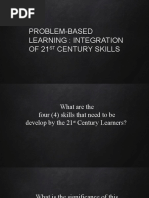 Problem-Based Learning: Integration OF 21 Century Skills