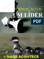 A Formação de Um Líder