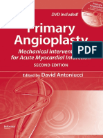 Primary Angioplasty - Mechanical Interventions For Acute Myocardial Infarction-CRC Press (2009)