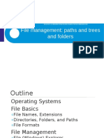 File Management: Paths and Trees and Folders