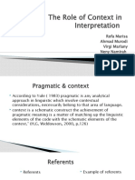 The Role of Context in Interpretation: Rofa Marisa Ahmad Murodi Virgi Marlany Neny Namirah