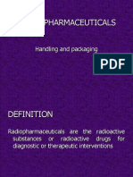 RAdiopharmaceuticals - Handling and Packaging