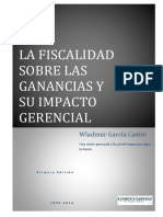 Libro La Fiscalidad Sobre Las Ganancias y Su Impacto Gerencial