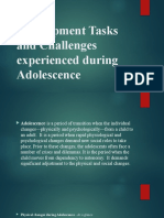 Development Tasks and Challenges Experienced During Adolescence