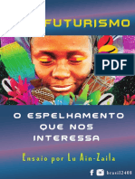 Afrofuturismo - o Espelhamento Negro Que Nos Interessa