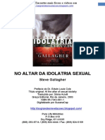 No Altar Da Idolatria Sexual - Pr. Steve Gallagher