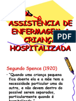 Assistência de Enfermagem A Criança Hospitalizada