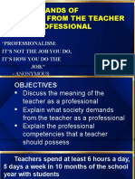 The Demands of Society From The Teacher As Professional