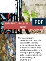 Supernaturals: Believe It or Not!