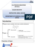 Chemical Process Industries (Ch-211) Sugar Industry Instructor: Abdul Wahab Department of Chemical Engineering (Dche)