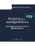 Leonardo Avritzer - Política e Antipolítica - A Crise Do Governo Bolsonaro