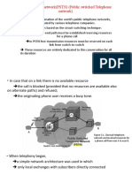 The Telephone Network (PSTN) (Public Switched Telephone Network)