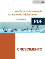 Crescimento e Desenvolvimento Da Criança e Do Adolescente