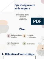 Stratégie D'alignement Et de Rupture