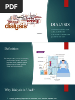 Dialysis: Duaa Farooq Khan 11634 Amina Bashir 11283 Syed Uzair Iftikhar 13608 Qamar Ud Din 13071