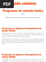 Saúde Coletiva - Aula 8 - Programas de Atenção Básica Ampliada