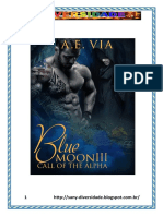 Lua Azul - Livro 03 - Chamada Do Alfa - A.E. Via