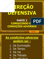 2 - Conduzindo em Condições Adversas