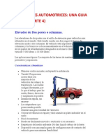 Elevadores Auto Mot Rices, Una Guia Inicial (Parte 4)