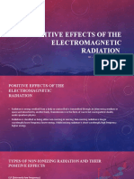 Positive Effects of The Electromagnetic Radiation